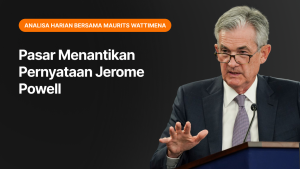 Pasar Menantikan Pernyataan Jerome Powell