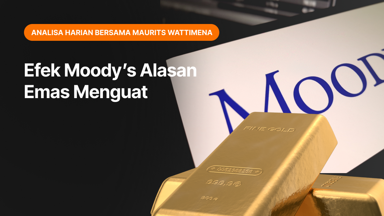 Efek Moody’s Alasan Emas Menguat
